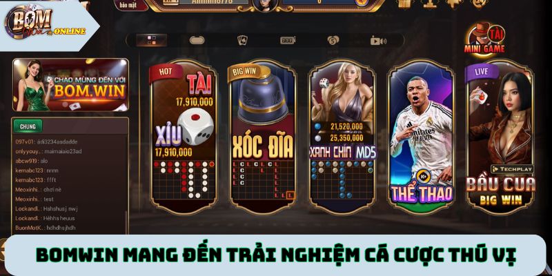 Bomwin mang đến trải nghiệm cá cược thú vị cho game thủ