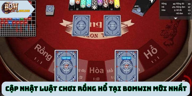 Cập nhật luật chơi Rồng Hổ tại Bomwin mới nhất