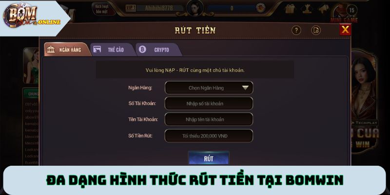 Đa dạng hình thức rút tiền được Bomwin hỗ trợ người chơi