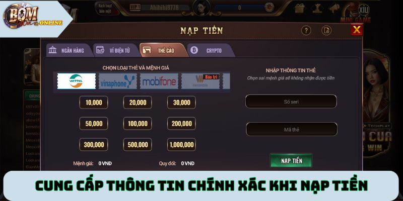 Người chơi cung cấp thông tin chính xác khi nạp tiền