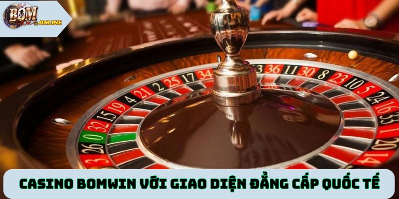 Sảnh casino tại Bomwin với giao diện đẳng cấp quốc tế