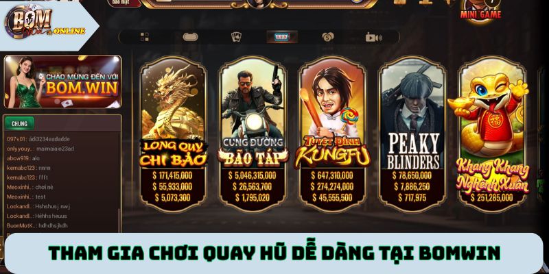 Tham gia chơi quay hũ dễ dàng tại cổng game Bomwin