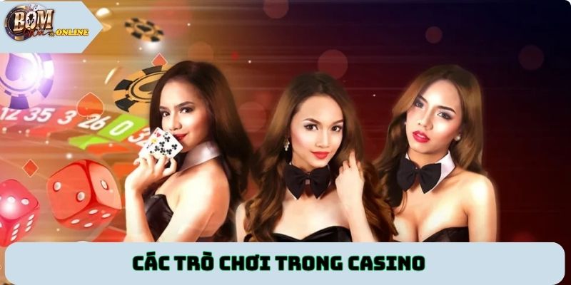 Các trò chơi trong casino