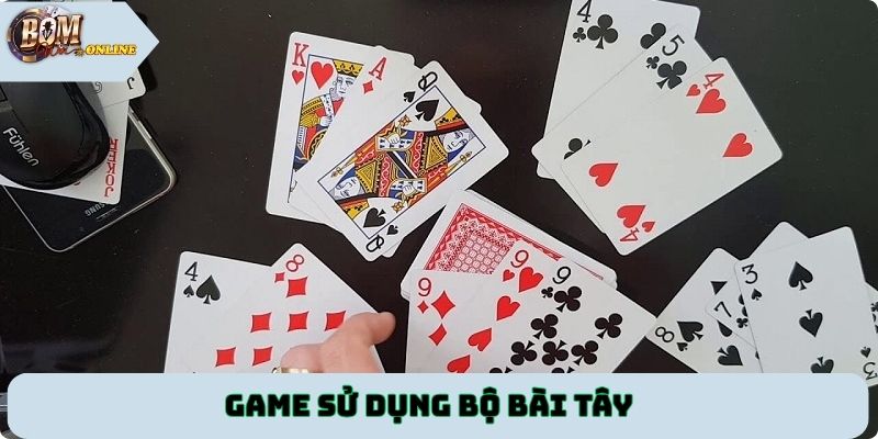 Game sử dụng bộ bài tây