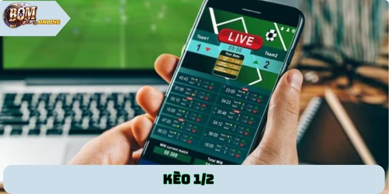 Kèo 1/2