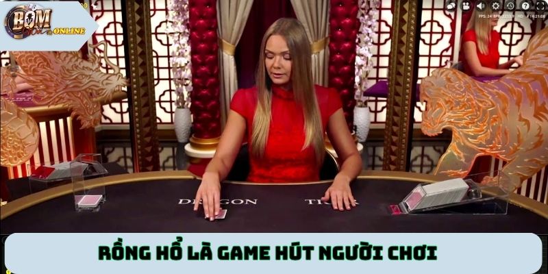 Rồng hổ là game hút người chơi