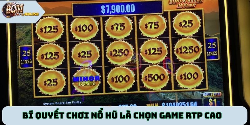 Bí quyết chơi nổ hũ là chọn game RTP cao