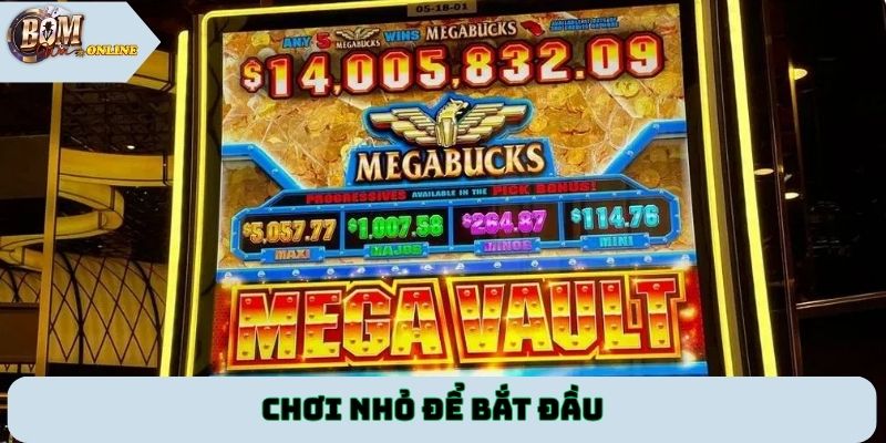 Chơi nhỏ để bắt đầu