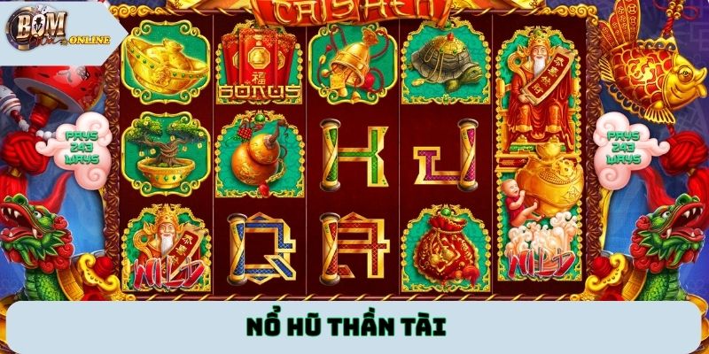 Nổ hũ Thần Tài