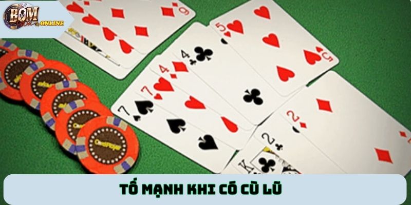 Tố mạnh khi có cù lũ