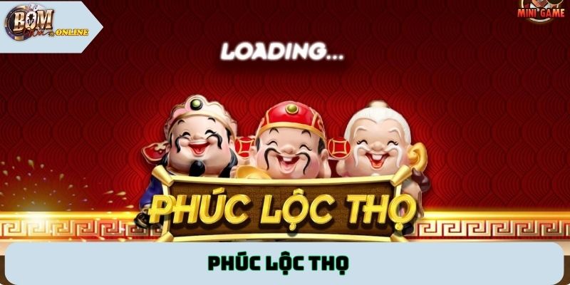 Phúc Lộc Thọ